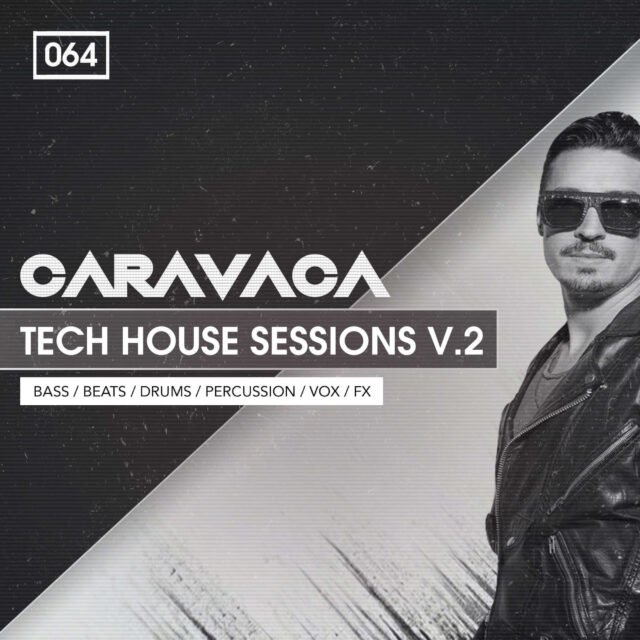Caravaca Presents Tech House Sessions 2
