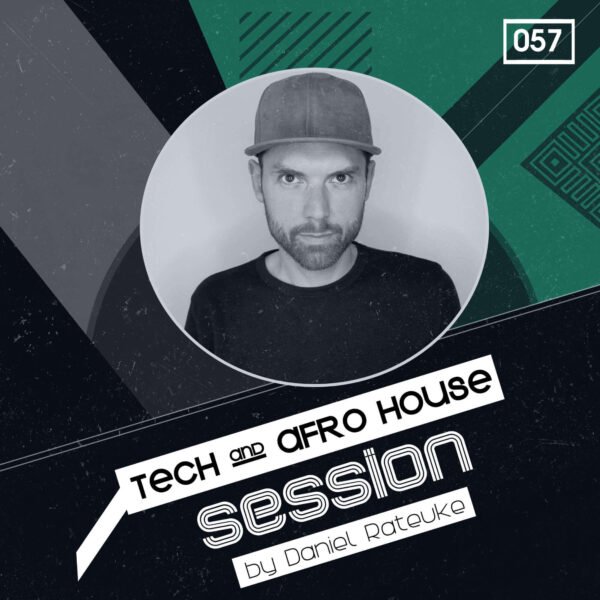 Tech & Afro House Session by Daniel Rateuke