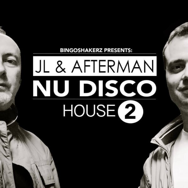 Nu Disco House 2 by JL & Afterman