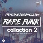 Stephane Deschezeaux Presents Rare Funk Collection 2