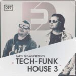 Tech Funk House 3 by Earth n Days