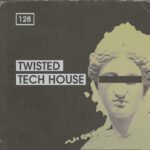 Twisted Tech House