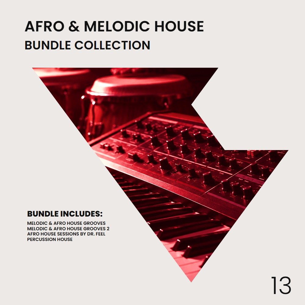 Afro & Melodic House Bundle Collection